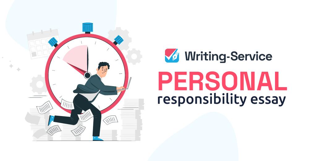 personal responsibility essay